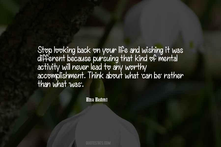 Quotes About Never Looking Back #1680264