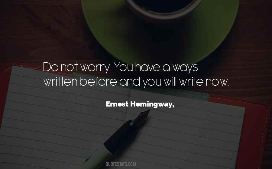 Do Not Worry Quotes #10273