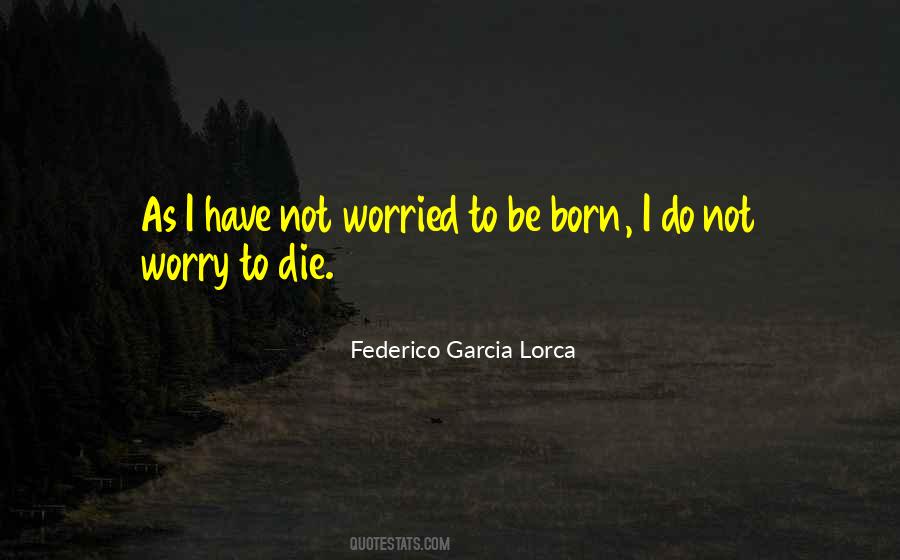 Do Not Worry Quotes #1122706