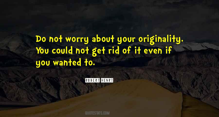 Do Not Worry Quotes #442328