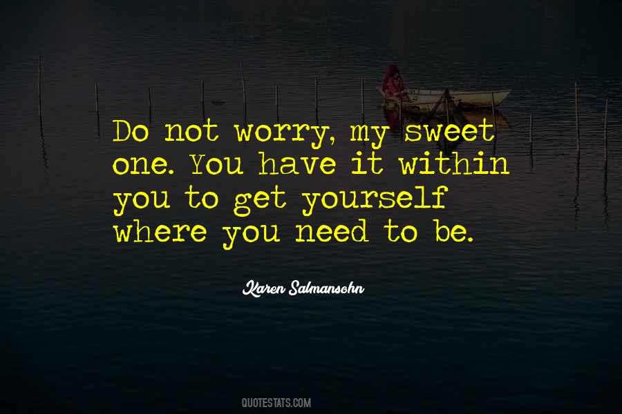 Do Not Worry Quotes #541572