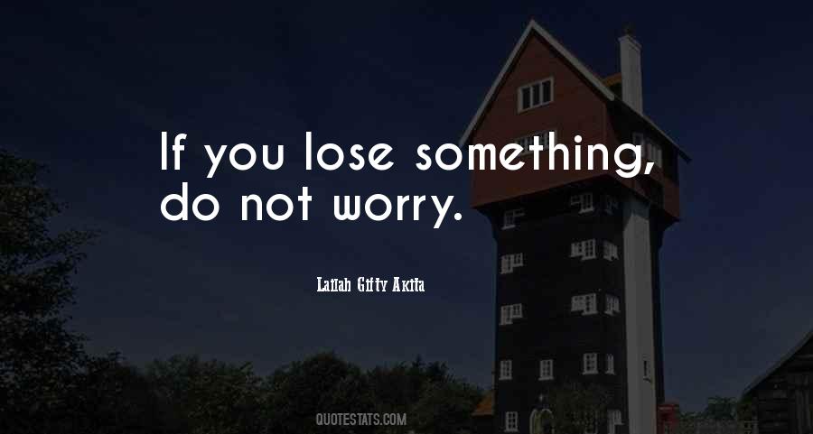 Do Not Worry Quotes #8399