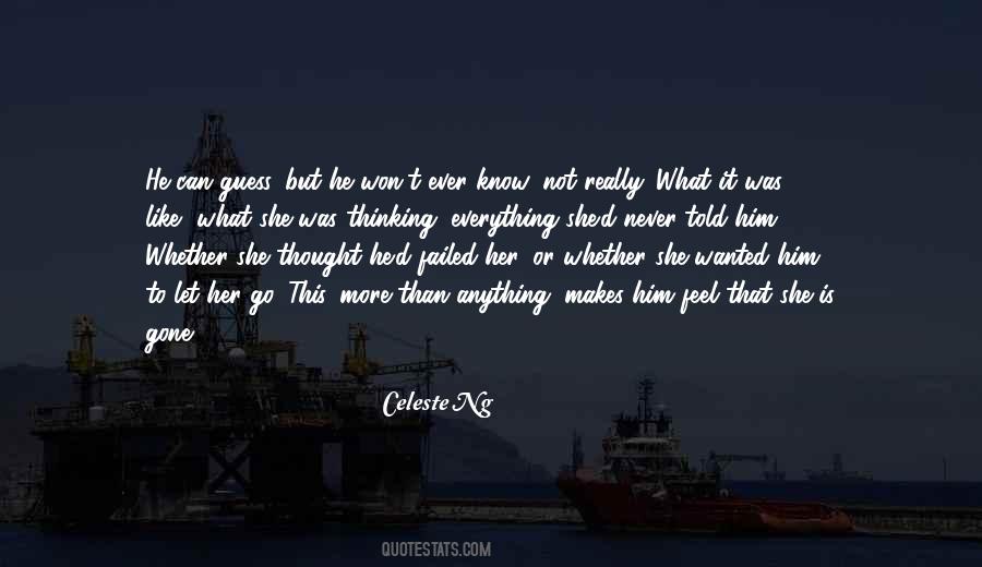 Quotes About Everything Is Gone #633791