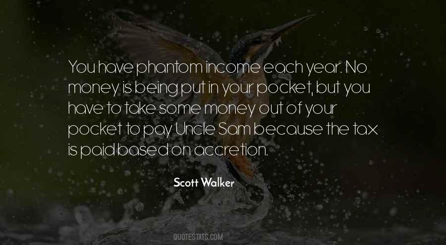 Money In Your Pocket Quotes #718034
