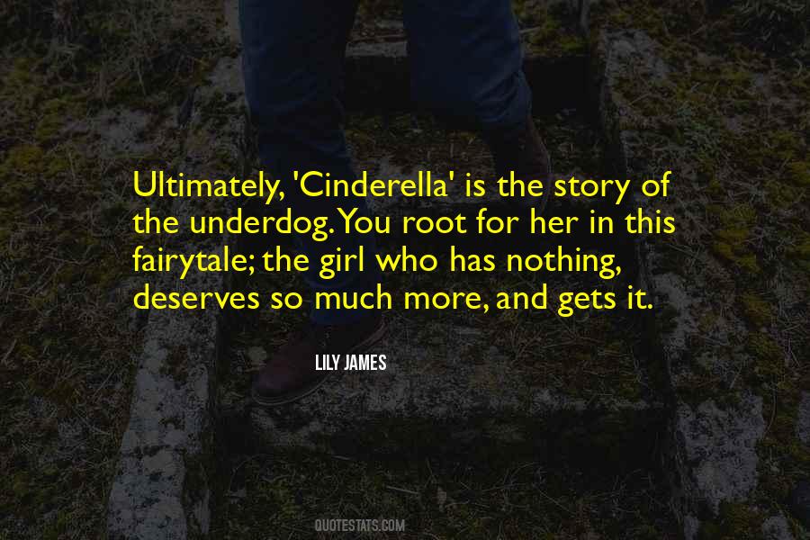 Quotes About Cinderella Story #1375897