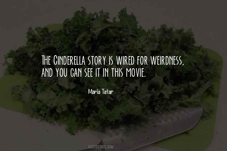 Quotes About Cinderella Story #759100