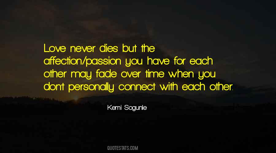 Quotes About When Someone You Love Dies #272368