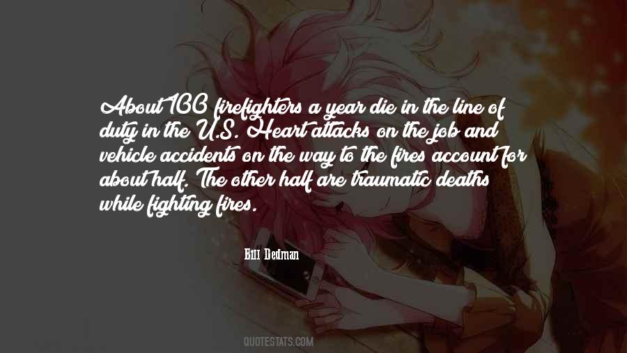 Quotes About Heart Attacks #374430