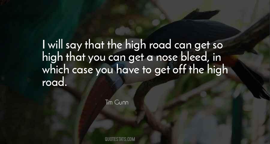 Quotes About High Road #1113433