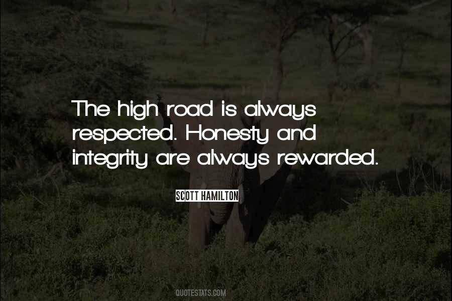 Quotes About High Road #1467243