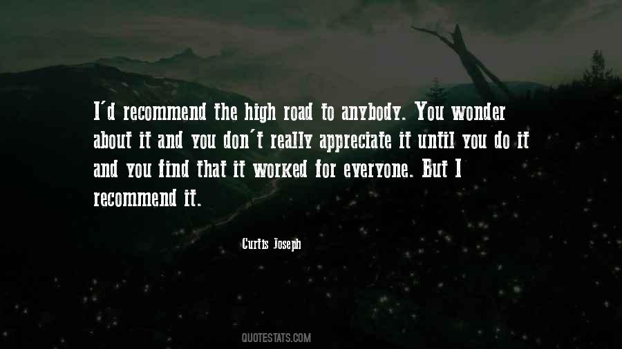 Quotes About High Road #1850503