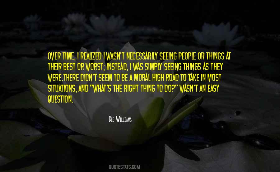 Quotes About High Road #223566