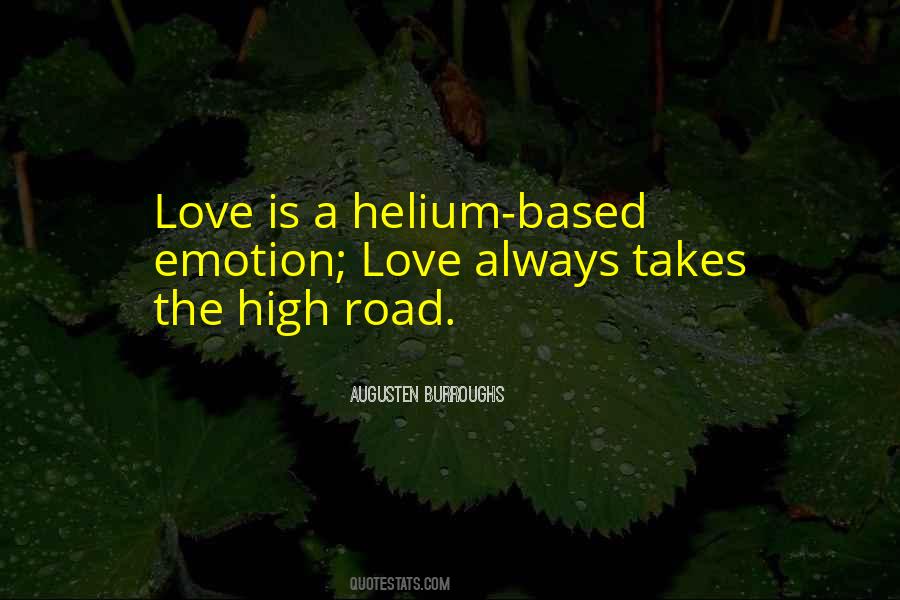Quotes About High Road #277700