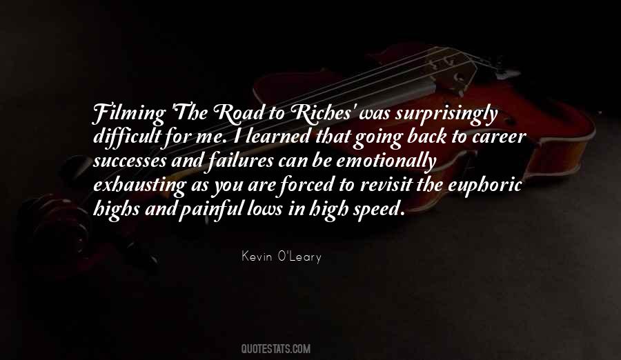 Quotes About High Road #536099