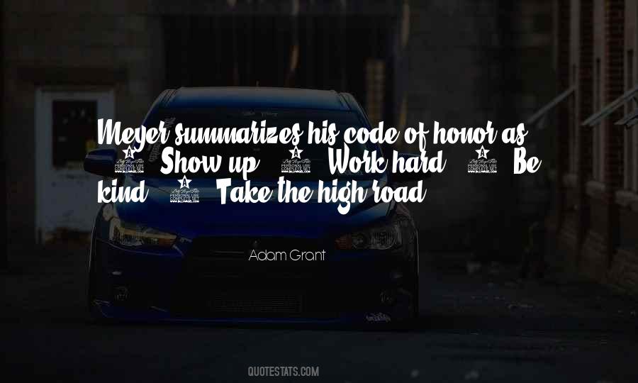 Quotes About High Road #700591
