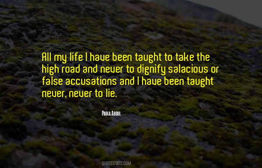 Quotes About High Road #809156
