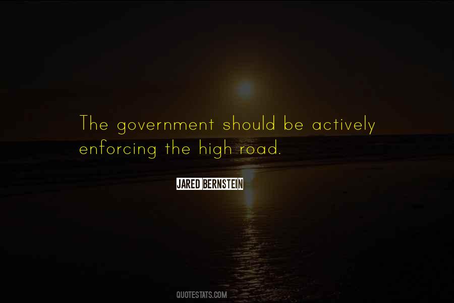 Quotes About High Road #812608