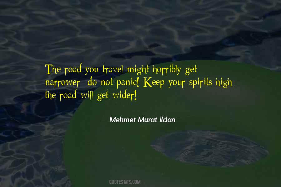 Quotes About High Road #95636