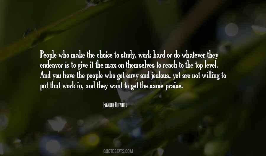 Quotes About People Who Work Hard #1001416