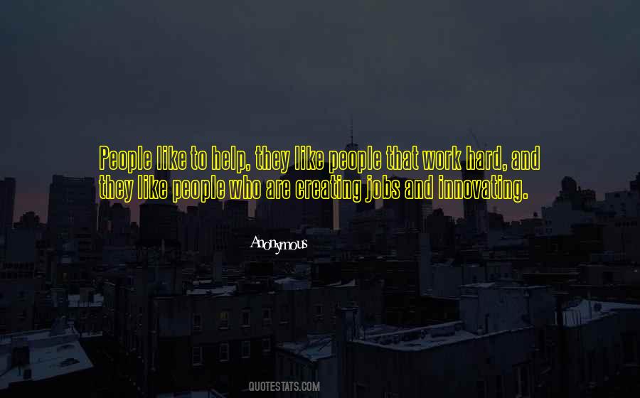Quotes About People Who Work Hard #137211