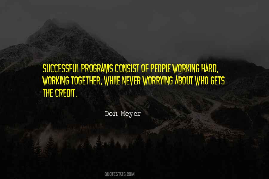 Quotes About People Who Work Hard #351139