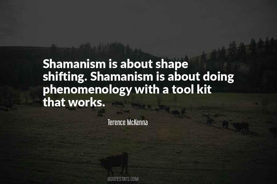 Quotes About Shamanism #1153143