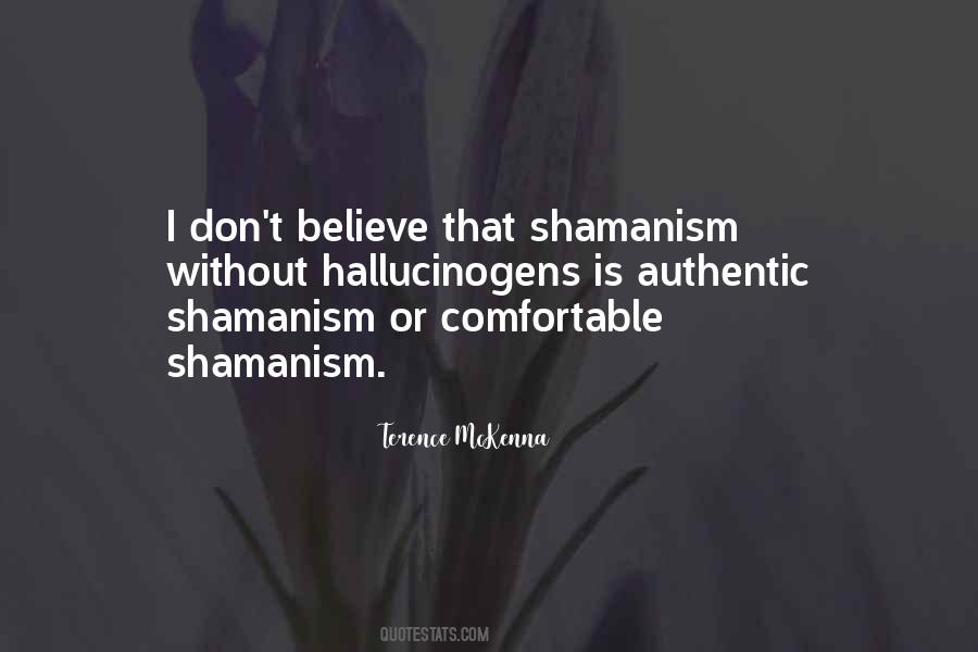 Quotes About Shamanism #324335