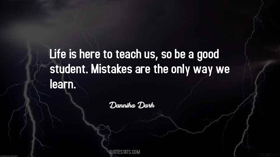 Quotes About Learning Life Lessons #306288