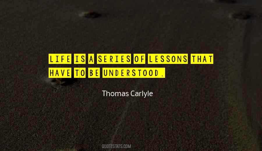Quotes About Learning Life Lessons #453223