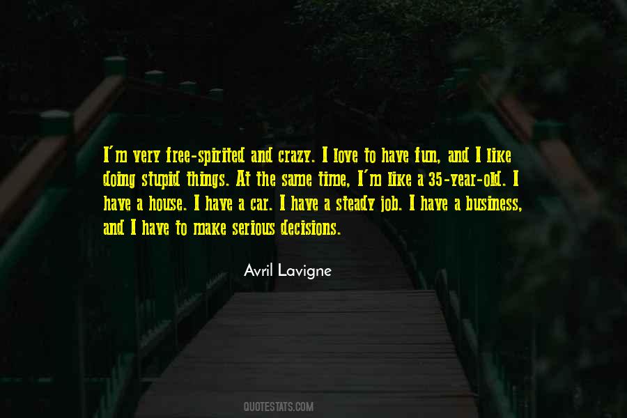 Quotes About Being Free Spirited #184776