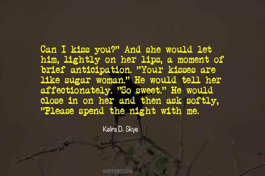 Quotes About Sweet Lips #1391554