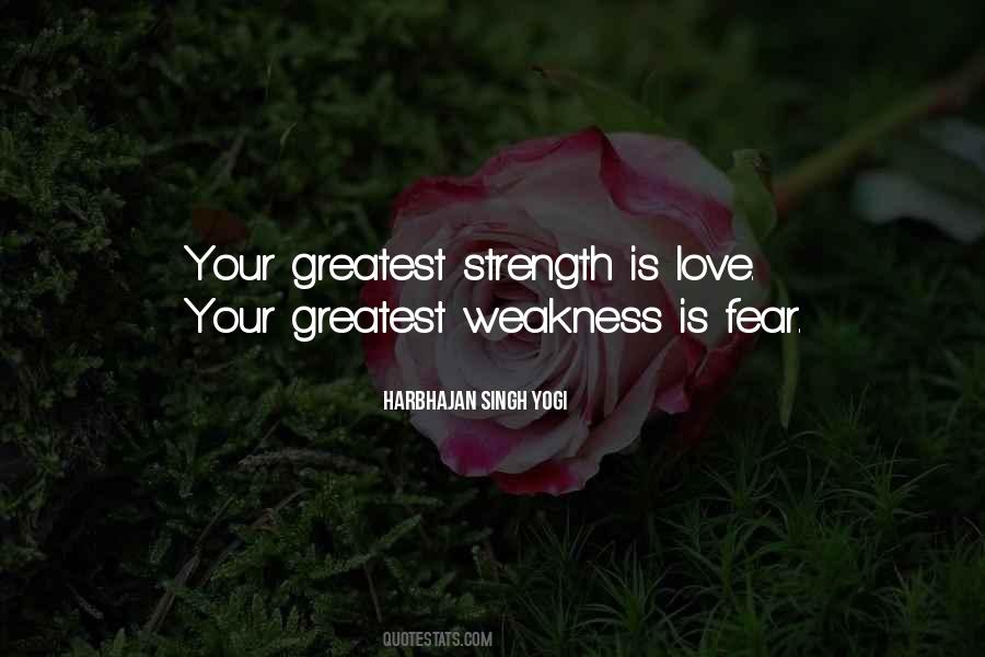 Love Is Weakness Quotes #1753379