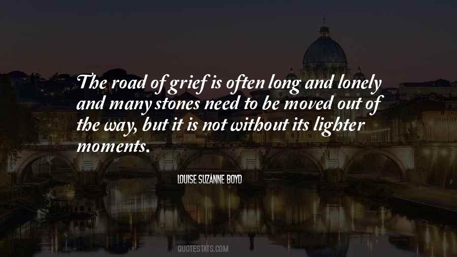 Road Is Long Quotes #82929