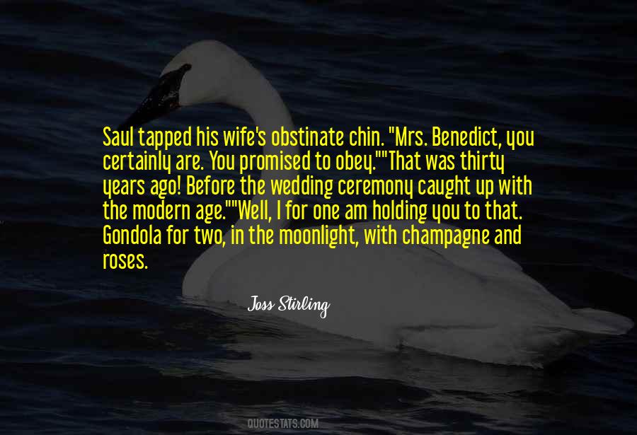 Quotes About The Wedding Ceremony #1250282