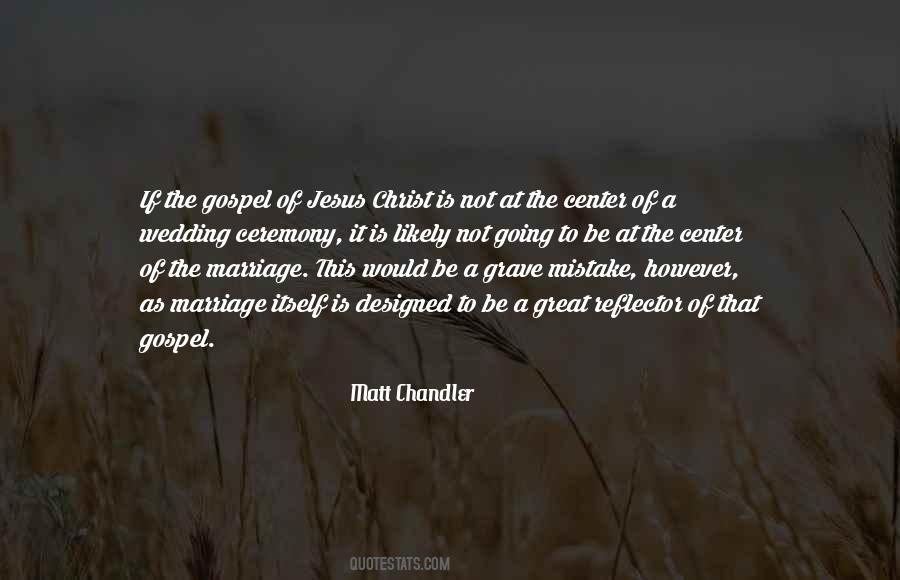 Quotes About The Wedding Ceremony #1534607