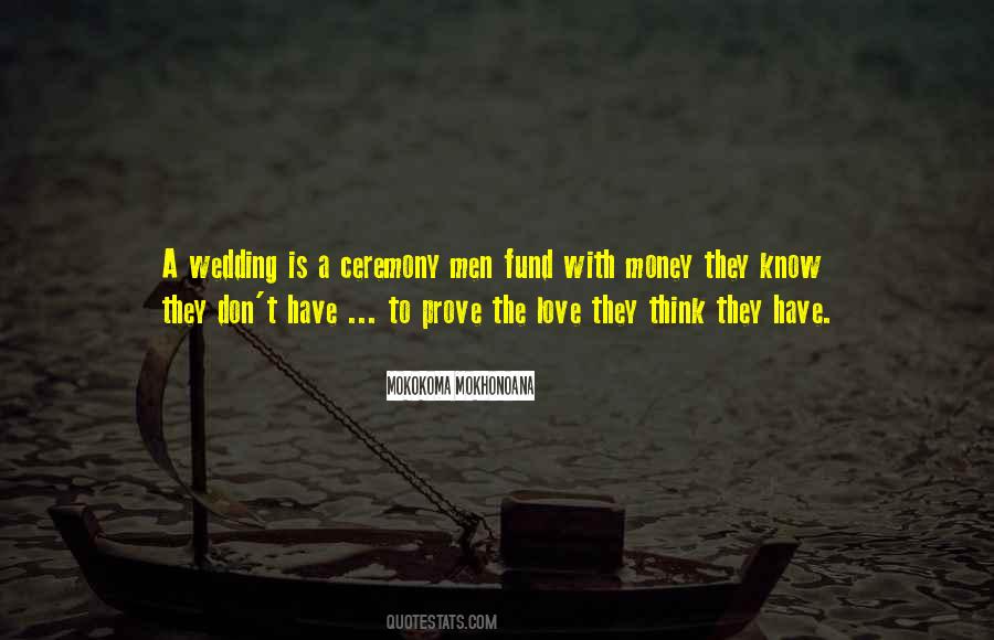 Quotes About The Wedding Ceremony #354394