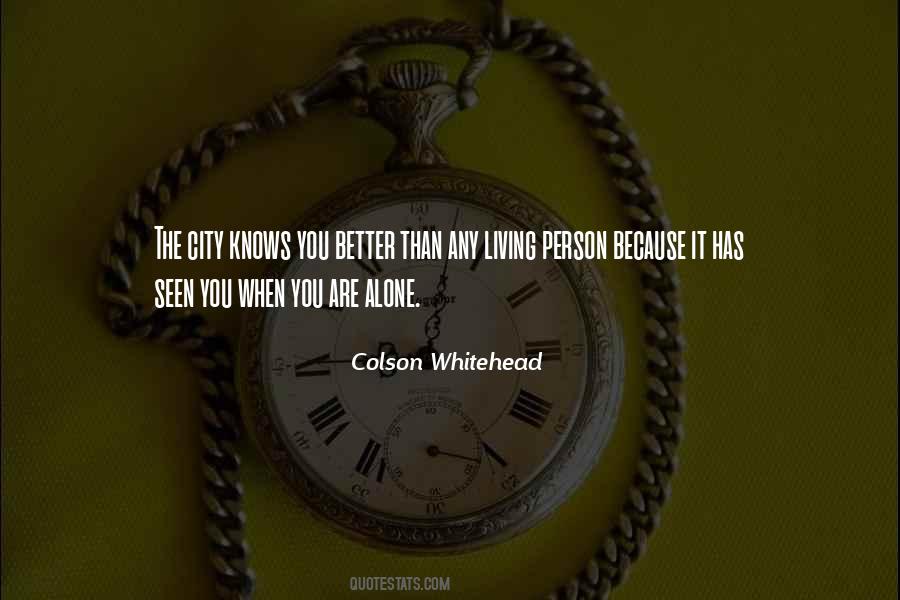 Quotes About Alone Person #347131