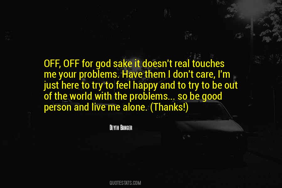 Quotes About Alone Person #391502