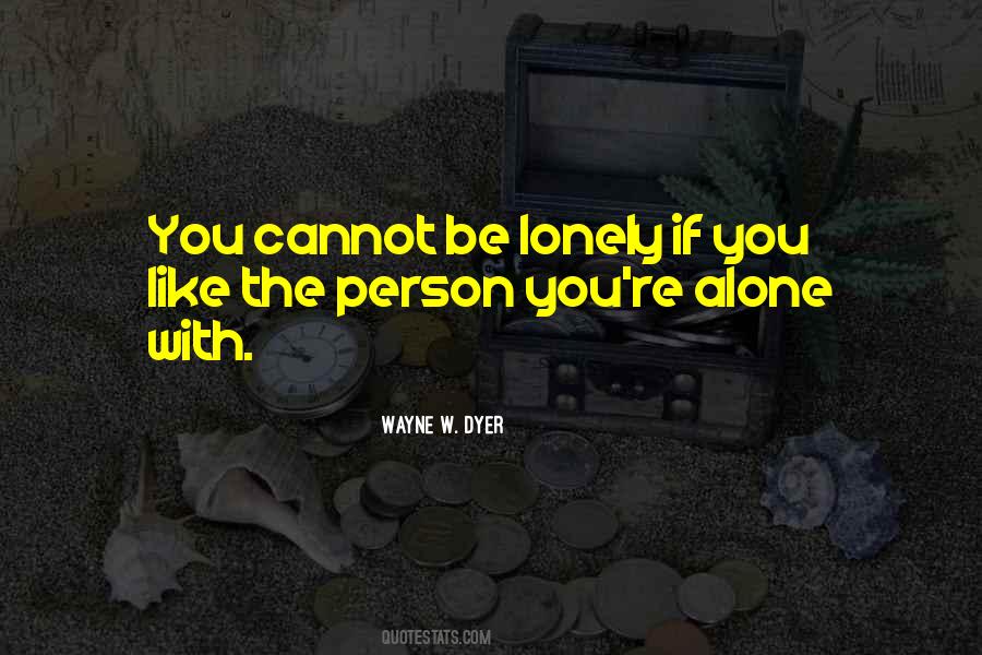 Quotes About Alone Person #438066