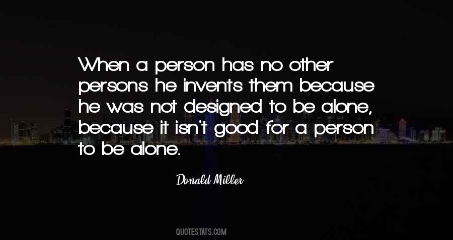 Quotes About Alone Person #439627