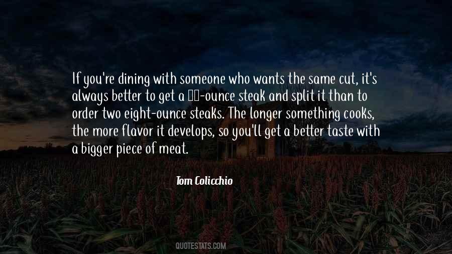 Quotes About Steaks #1779342