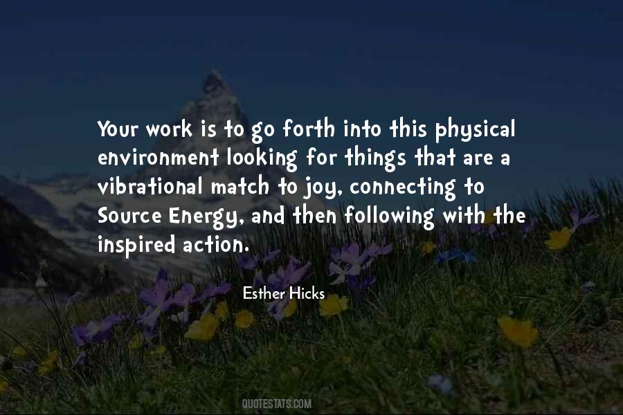 Match Your Energy Quotes #522305