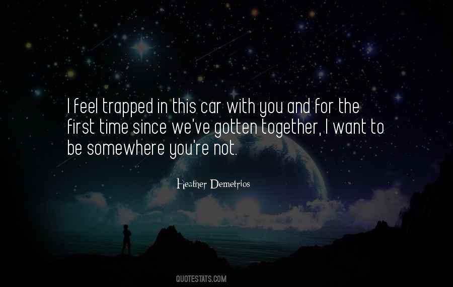 I Feel Trapped Quotes #1299005