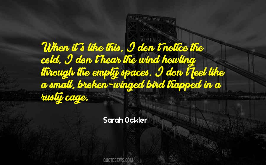 I Feel Trapped Quotes #493546