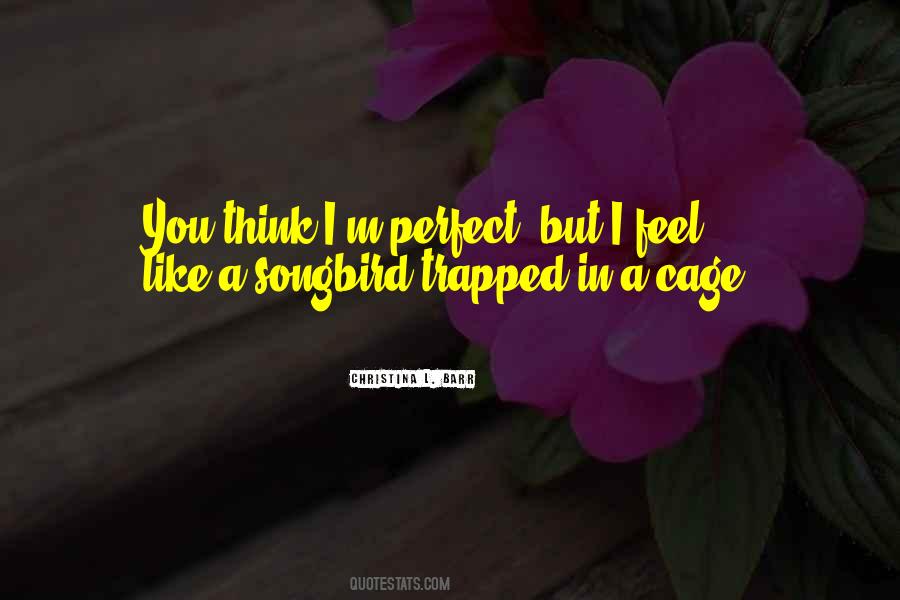 I Feel Trapped Quotes #606780