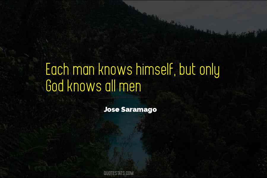 Quotes About God Knows #1089679