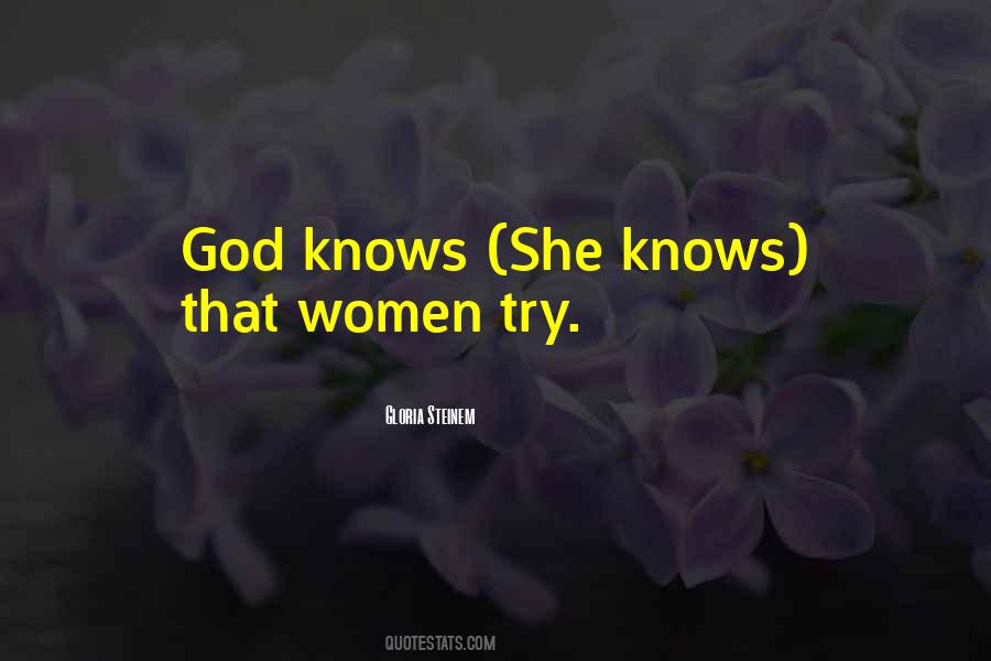 Quotes About God Knows #1237129