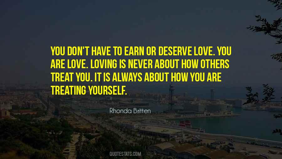 Deserve Love Quotes #1462264