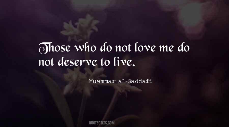 Deserve Love Quotes #199775