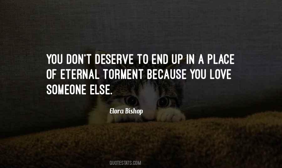 Deserve Love Quotes #418705
